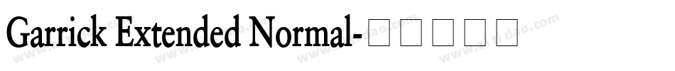 Garrick Extended Normal字体转换